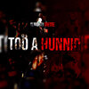 Almighty Dredoe - Too A Hunnid (Explicit)