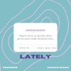 Hauwa Ghan、Frances - Lately (feat. Hauwa Ghan)