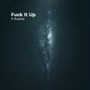 P Rushie - F**k It Up (Explicit)