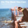 Raymond Porter - Do the Best You Can