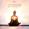 Estefano Haze - Baba Nam Keva Lam (Original Mix)
