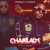 Twinkle、Quincy - Chairlady (feat. Quincy)(Explicit)
