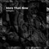 Allegro《More Than Now》[MP3/LRC]