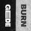 Gede - Burn