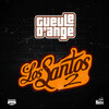 Gueule D'ange - Los Santos 2 (Explicit)