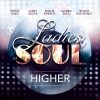 Candy Dulfer、Ladies Of Soul、trijntje oosterhuis、Glennis Grace、Berget Lewis、Edsilia Rombley - Higher
