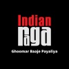 A M Turaz、Vinod Krishnan、Indianraga、Bharat Vyas、bhavya pandit - Ghoomar Baaje Payaliya - Brindavani - Saranga