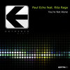 Paul Echo、Rita Raga - You're Not Alone