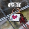 Weathers、Bailey Rich、Nardo - Never Let Go (feat. Weathers & Nardo)(Explicit)