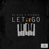 Dj Gizo、Nthabee - Let It Go (feat. Nthabee)