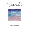 金申英 - Towards