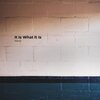 Neno - It Is What It Is (Explicit)
