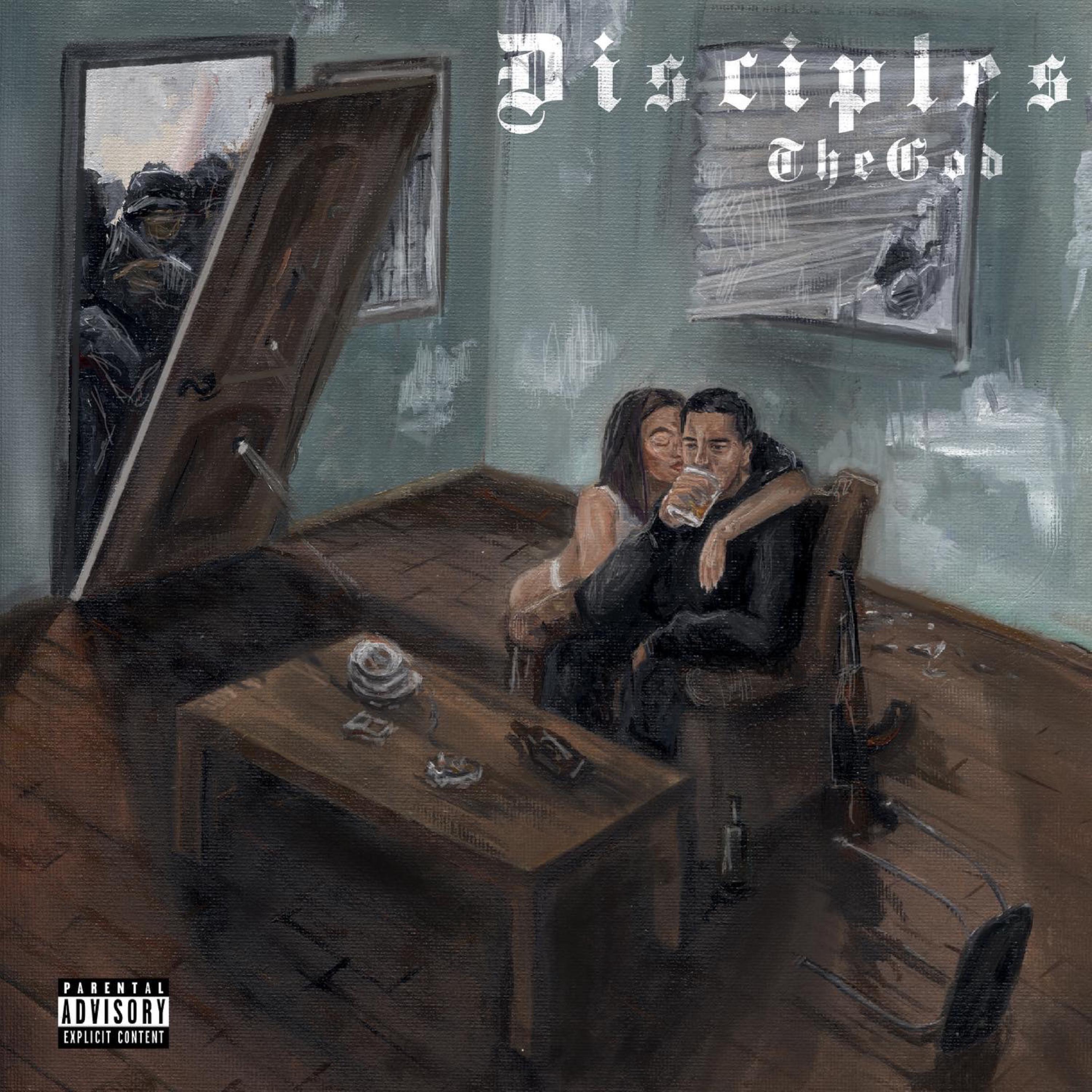 Tony TheGod - Disciples (Explicit)