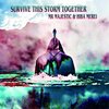 Mr Majestic、Hiba Merei - survive This storm Together (Original Mix)