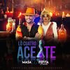 MASA Y LA BIG BAND TIPICA、Fefita La Grande - LÒ CUATRO ACEITE (feat. FEFITA LA GRANDE)