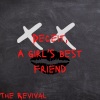 The Revival - Deceit, A Girl's Best Friend