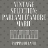 peppino di capri - A Pianta 'e Stelle (2021 Remastered Version)