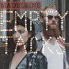Madeleine - Empty Tacks
