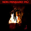 Celsi、Stroka - Non pensarci più (Explicit)
