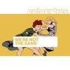 Colour Tree - We're Not the Same