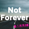 Max a Millian - Not Forever