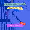 molella、Adam Jaymes - It's Alright (Mylano Remix)