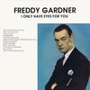 Freddy Gardner - I'm in the Mood for Love