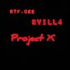 RTF.Dee、2Vill4 - PROJECT X (Explicit)
