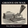 WAX RECORDS、Southern Four、Baixa Fidelidade - Swing Low, Sweet Chariot