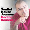 Hector Romero - Soulful House Journey (Continuous DJ Mix)