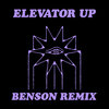 Client Liaison - Elevator Up (Benson Remix)