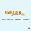 Linearwave、colours in the dark、Simple Lo-Fi - DREAMY (Live)