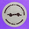 Dismantle、Van Basten - Smack the Door