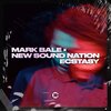 Mark Bale、New Sound Nation - Ecstasy