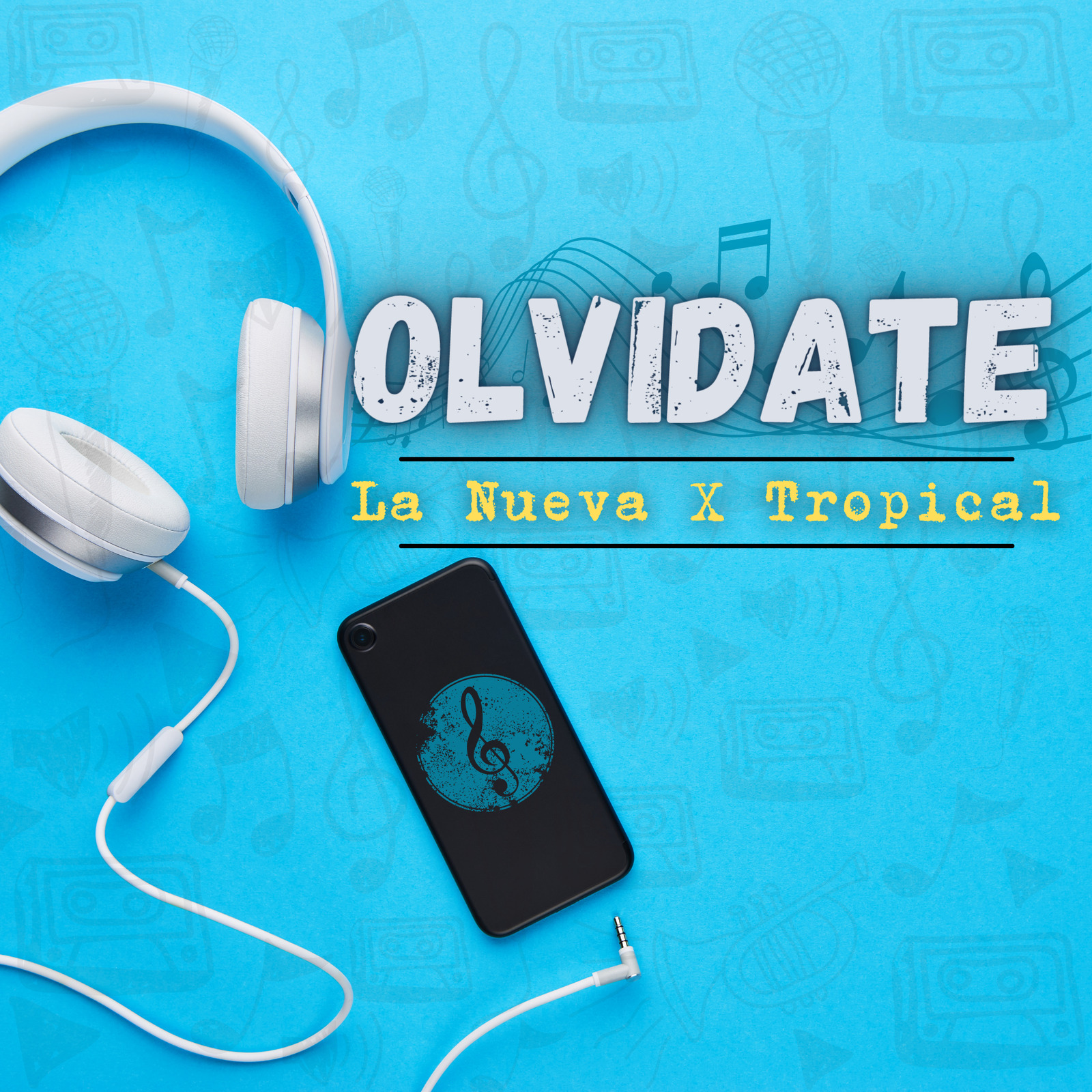 Erre Music、La Nueva、Tropical - Olvidate