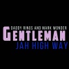 Gentleman《Jah High Way》[MP3/LRC]