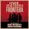 Derby Motoreta’s Burrito Kachimba - Las Leyes De La Frontera (Canción Original De La Película “Las Leyes De La Frontera”)