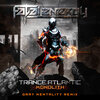 Trance Atlantic、Gray Mentality - Monolith (Gray Mentality Remix)