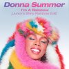 Donna Summer、junior vasquez、bruce sudano - I'm a Rainbow (Junior's Shiny Rainbow Edit)