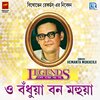 Hemanta Mukherjee - O Bandhua Bon Mahua (Original)