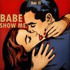 BMC - Babe Show Me