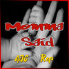 AJC、R.E.P - Momma Said