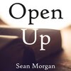 Sean Morgan、Sean O'Donoghue Morgan - Open Up