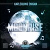 Harlequins Enigma、Åge Riisnes - Moonrise (Original Mix)