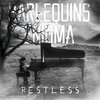 Harlequins Enigma、Åge Riisnes - Restless