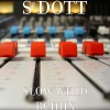 Cupid、S Dott、Leon Chavis、KORAY BROUSSARD、Curley Taylor - Slow Wind (Remix)