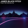 James Black Pitch - Push The Feeling On (Dance Edit)
