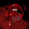 Dropz - she got that drip (feat. ran x kookup)(Explicit)