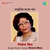 Nirmala Mishra - Ei Raat Dake Amay