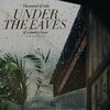 힐링 네이쳐 Nature Sound Band - 시골 집 처마 밑에서 듣는 빗소리 The sound of rain under the eaves of a country house